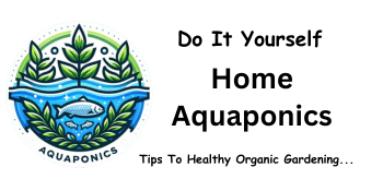 DIY Home Aquaponics - Your Guide to Backyard Gardening